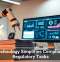 How Technology Simplifies Compliance and Regulatory Tasks